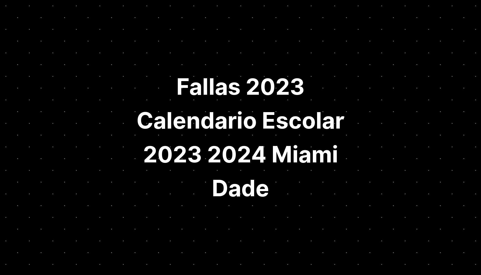 calendario-escolar-2024-miami-dade-calendar-2024-ireland-printable